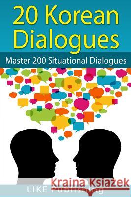 20 Korean Dialogues Like Test Prep 9781492954941 Createspace - książka