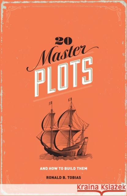 20 Master Plots: And How to Build Them Tobias, Ronald B. 9781599635378 F&W Publications Inc - książka