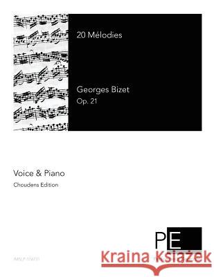 20 Mélodies Bizet, Georges 9781512152524 Createspace - książka