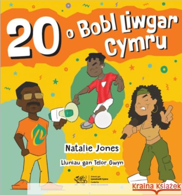 20 o Bobl Liwgar Cymru Natalie Jones 9781800996083 Y Lolfa - książka