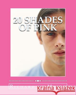 20 SHADES of PINK De Meath, Richard 9781501047831 Createspace - książka