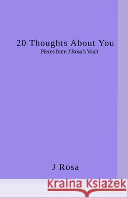 20 Thoughts about you J. Rosa Briemm Nicole Jonathan Diaz 9781973177722 Independently Published - książka