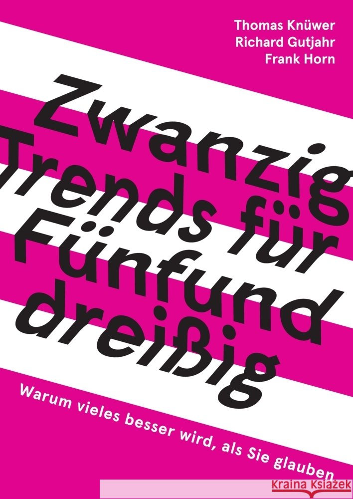 20 Trends für 35 Knüwer, Thomas, Gutjahr, Richard, Horn, Frank 9783384695000 tredition - książka