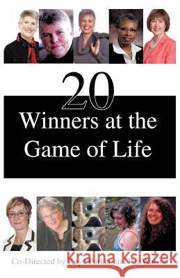 20 Winners at the Game of Life Kaye Parker Pat Watson 9781425150457 Trafford Publishing - książka