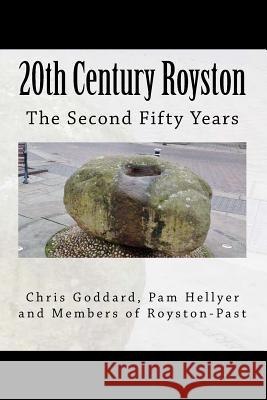 20th century Royston - the second 50 years Hellyer, Pam 9781494860240 Createspace - książka