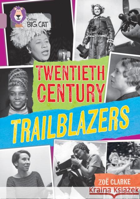 20th Century Trailblazers: Band 18/Pearl Clarke, Zoe 9780008704575 HarperCollins Publishers - książka