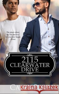 2115 Clearwater Drive Caleb Pine 9781645333265 Kingston Publishing Company - książka