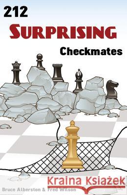 212 Surprising Checkmates Bruce Alberston Fred Wilson 9781936490233 Russell Enterprises - książka