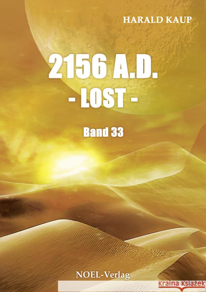 2156 A.D. - Lost - Kaup, Harald 9783967531282 Noel - książka