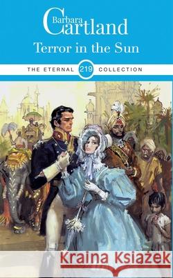 219. Terror in the Sun Barbara Cartland 9781788671804 Barbara Cartland - książka