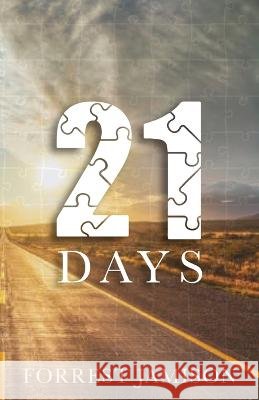 21 Days Forrest Jamison   9781685567293 Trilogy Christian Publishing - książka