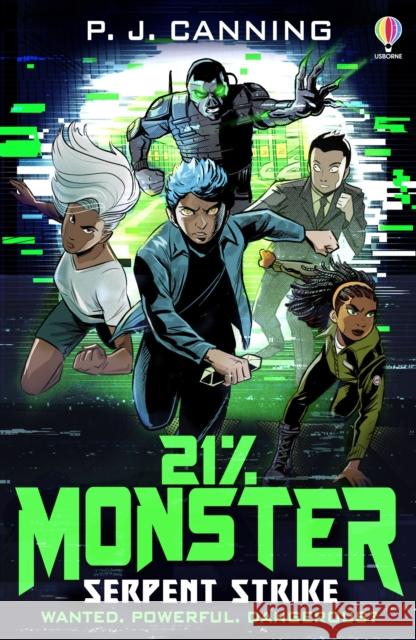 21% Monster: Serpent Strike P.J. Canning 9781801315777 Usborne Publishing Ltd - książka