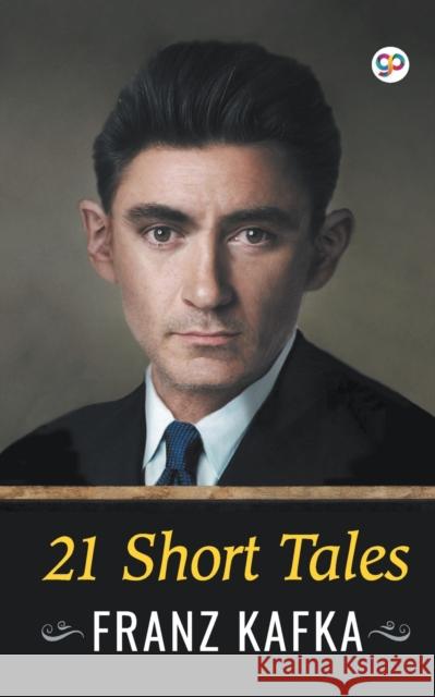 21 Short Tales Franz Kafka 9789354991103 General Press India - książka
