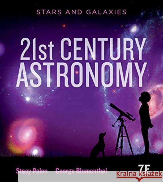 21st Century Astronomy George (University of California, Santa Cruz) Blumenthal 9780393877120 WW Norton & Co - książka