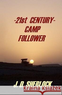 21st CENTURY CAMP FOLLOWER Smith, T. a. 9781453740309 Createspace - książka