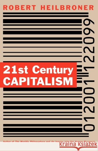 21st Century Capitalism Robert L. Heilbroner 9780393312287 W. W. Norton & Company - książka
