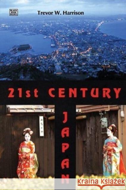 21st Century Japan Trevor Harrison 9781551643069 Black Rose Books - książka