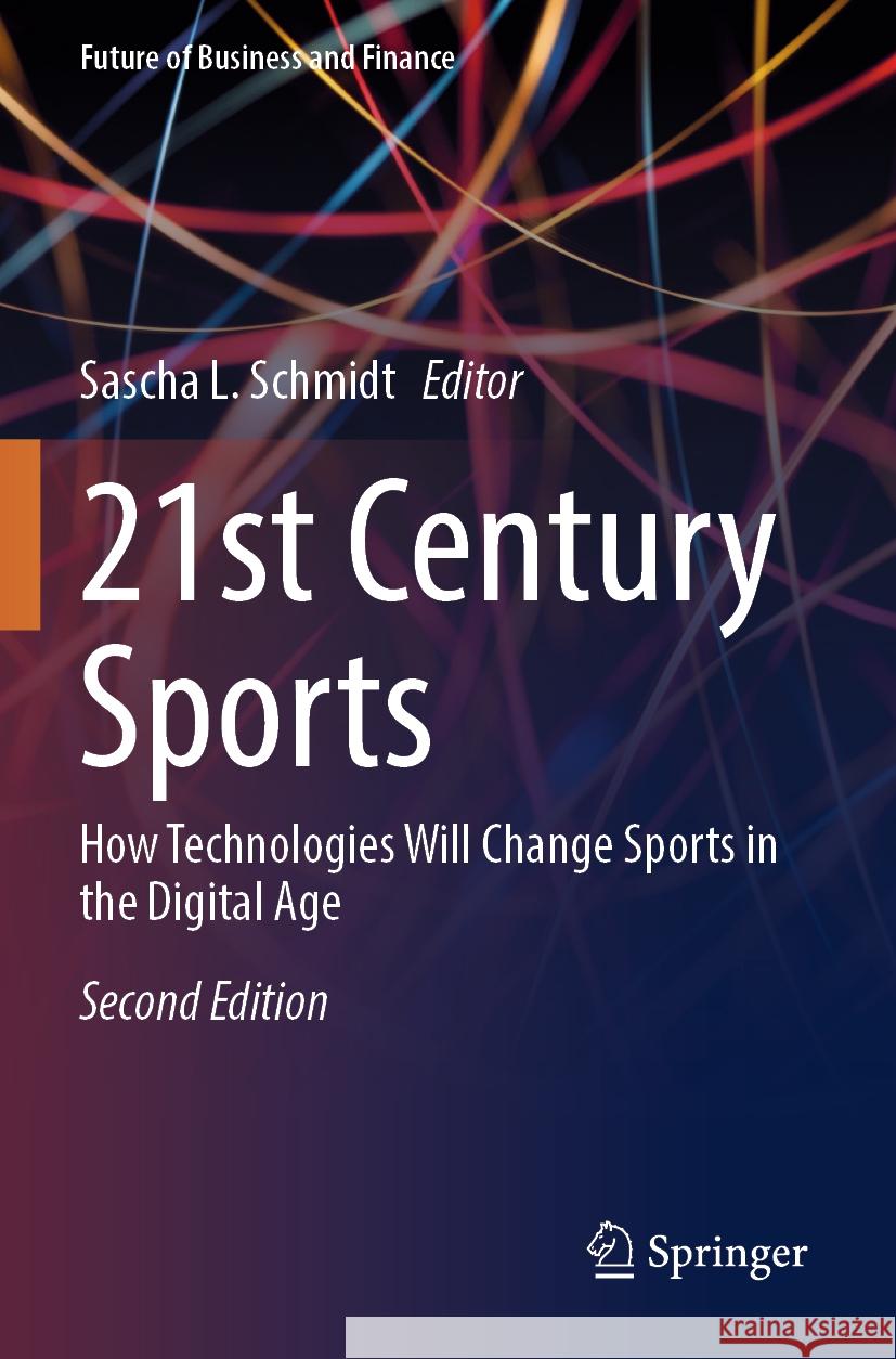 21st Century Sports  9783031389832 Springer International Publishing - książka
