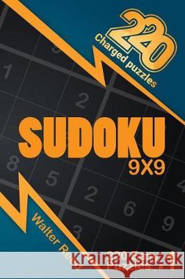 220 Charged Puzzles - Sudoku 9x9 220 Easy Puzzles (Volume 1) Walter Reed 9781974400577 Createspace Independent Publishing Platform - książka