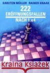 222 Eröffnungsfallen nach 1.e4 Müller, Karsten Knaak, Rainer  9783283010003 Edition Olms