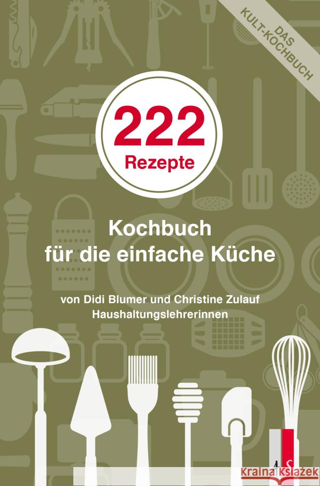 222 Rezepte Didi Blumer, Christine Zulauf 9783039130429 AS Verlag, Zürich - książka