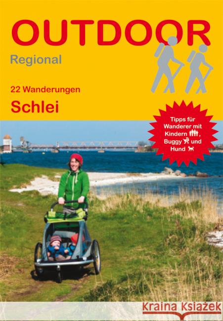 22 Wanderungen Schlei : GPS-Tracks zum Download. Tipps für Wanderer mit Kindern, Buggy und Hund Hennemann, Michael 9783866864559 Stein (Conrad) - książka