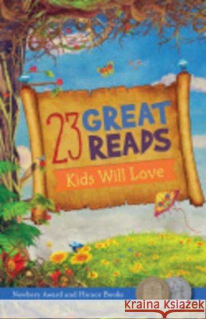 23 Great Reads Kids Will Love Association for Library Service to Child 9780838918708 ALA Editions - książka