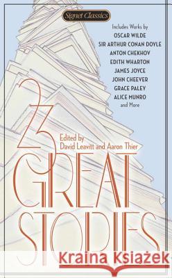 23 Great Stories David Leavitt 9780451532336 Signet Classics - książka