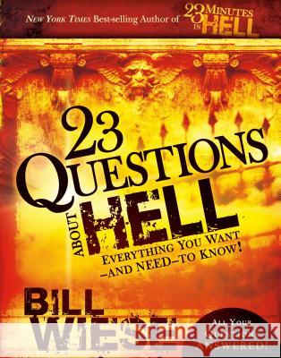 23 Questions about Hell Bill Wiese 9781616381875 Charisma House - książka