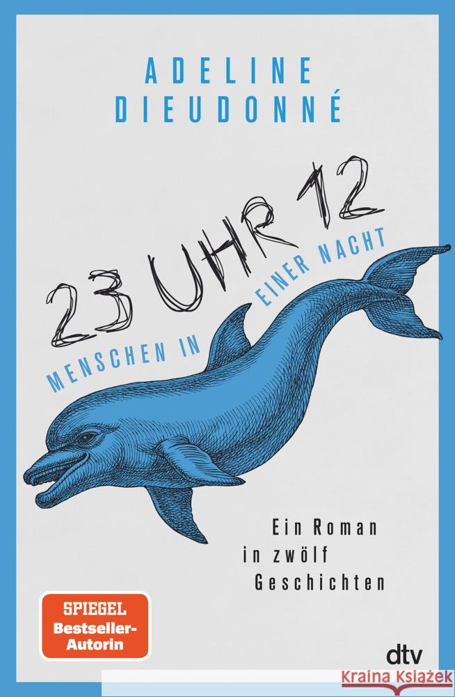 23 Uhr 12 - Menschen in einer Nacht Dieudonné, Adeline 9783423290227 DTV - książka