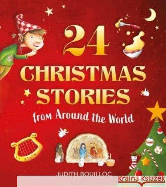 24 Christmas Stories: Faith and Traditions from Around the World  9781510776074 Skyhorse Publishing - książka