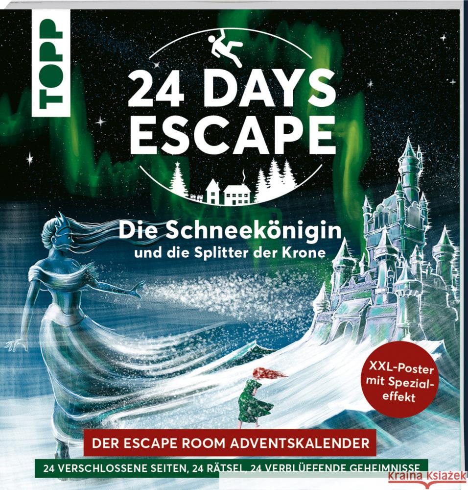 24 DAYS ESCAPE - Der Escape Room Adventskalender: Die Schneekönigin und die Splitter der Krone Grünwald, Illina 9783772445569 Frech - książka