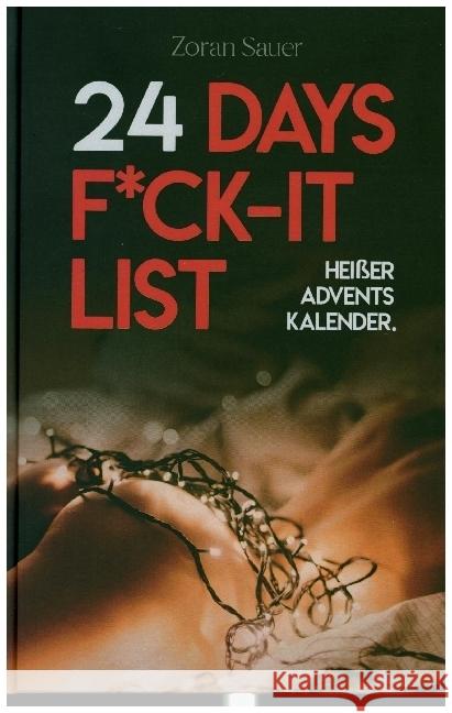 24 Days F*ck-it List Sauer, Zoran 9783347169456 tredition - książka