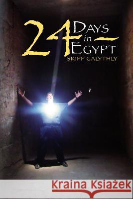 24 Days in Egypt Skipp Galythly Skipp Galythly 9781976918131 Independently Published - książka