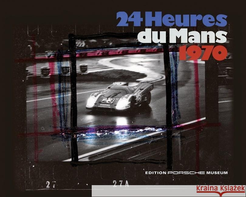 24 heures du Mans 1970 Porsche Museum 9783613309654 Motorbuch Verlag - książka