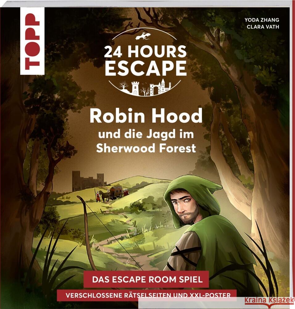 24 HOURS ESCAPE - Das Escape Room Spiel: Robin Hood und die Jagd im Sherwood Forest Zhang, Yoda 9783735850843 Frech - książka