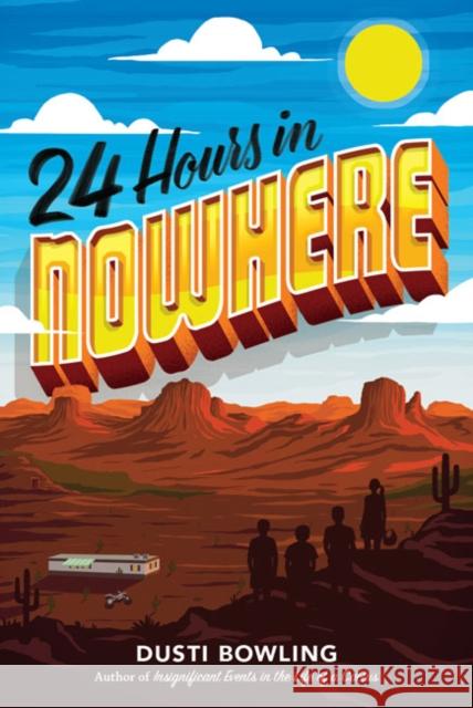 24 Hours in Nowhere Dusti Bowling 9781454940166 Union Square & Co. - książka