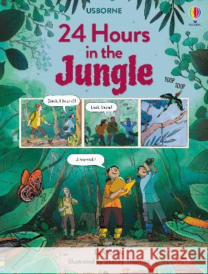 24 Hours in the Jungle Lan Cook Anastasia Thomas 9781805072102 Usborne Books - książka