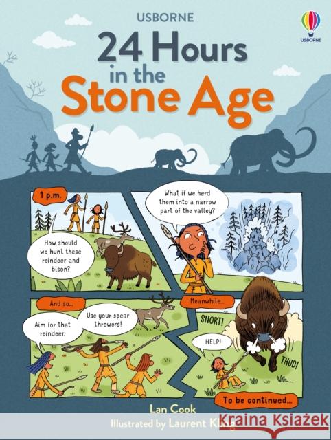 24 Hours in the Stone Age Lan Cook 9781474977111 Usborne Publishing Ltd - książka