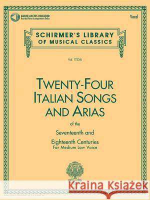 24 Italian Songs & Arias - Medium Low Voice John Keene 9780793515141 Hal Leonard Corporation - książka