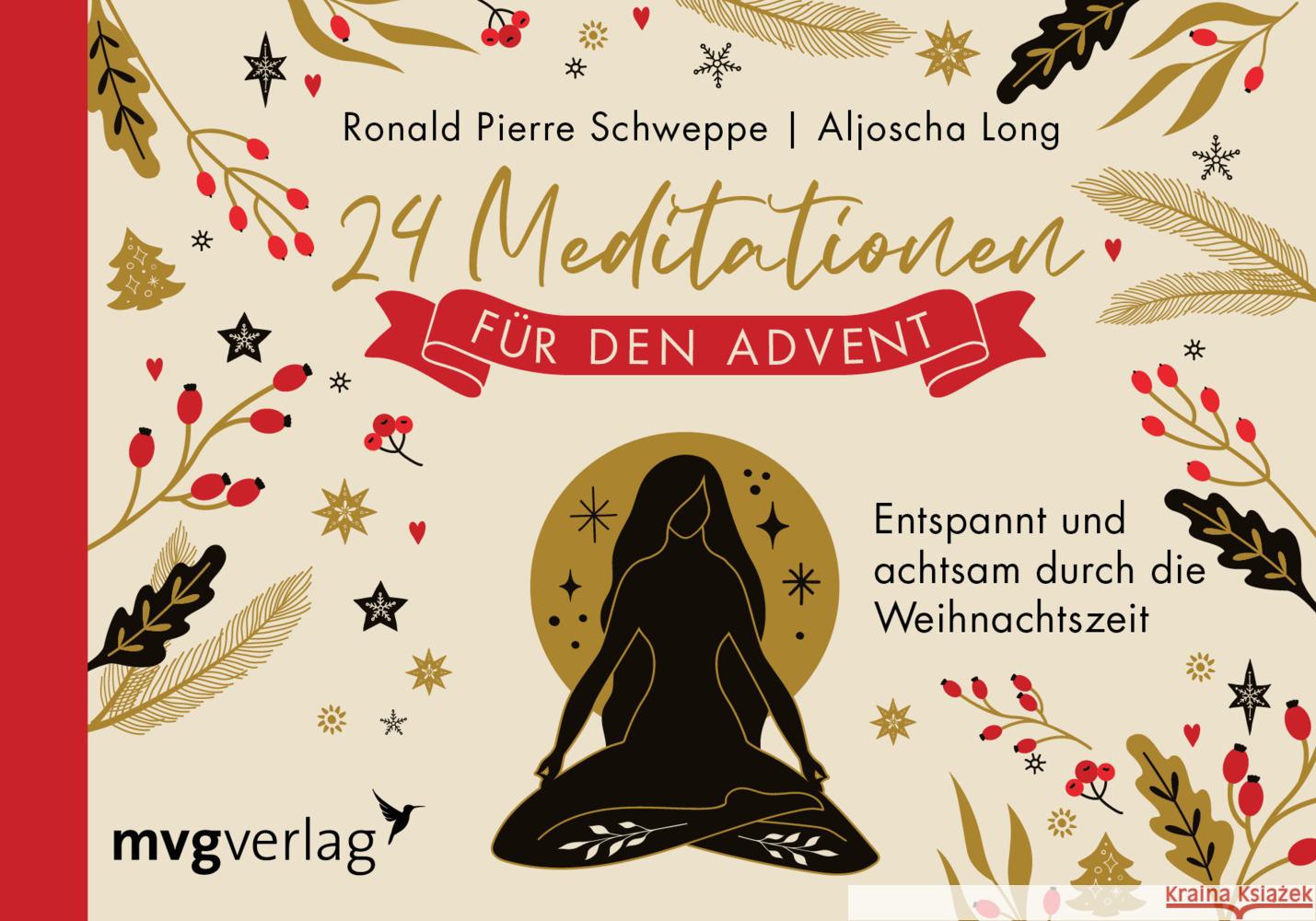 24 Meditationen für den Advent Schweppe, Ronald Pierre, Long, Aljoscha 9783747404683 mvg Verlag - książka