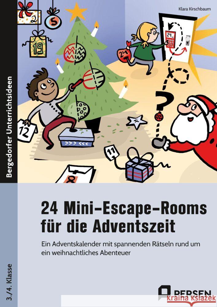 24 Mini-Escape-Rooms für die Adventszeit - GS Kirschbaum, Klara 9783403209706 Auer Verlag in der AAP Lehrerwelt GmbH - książka