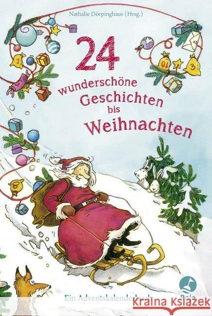 24 wunderschöne Geschichten bis Weihnachten : Ein Adventskalenderbuch  9783414824592 Boje Verlag - książka