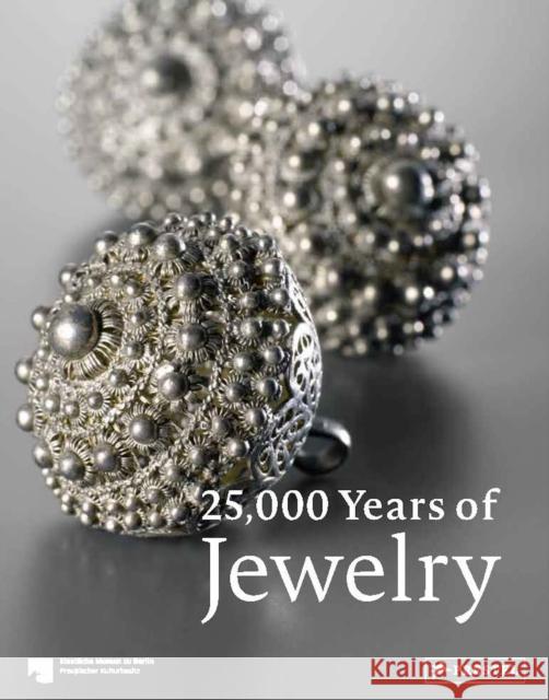 25,000 Years of Jewelry Maren Eichhorn-Johannsen Adelheid Rasche Astrid Bahr 9783791379128 Prestel - książka