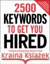 2,500 Keywords to Get You Hi Block, Jay 9780071406734 McGraw-Hill Companies