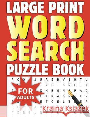 250 + Word Search Book for Adults: Large Print Word Search Book for Adults, Senior Adult Word Searches Books, Word Find Books, Word Search Puzzle Book Laura Bidden   9783454453974 Laura Bidden - książka