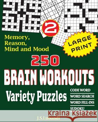250 Brain Workouts Variety Puzzles Lubandi 9781974270187 Createspace Independent Publishing Platform - książka