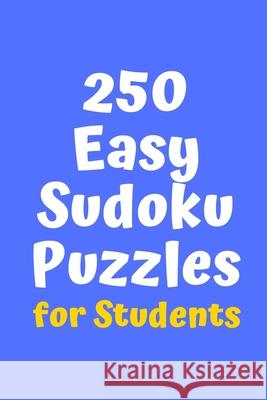 250 Easy Sudoku Puzzles for Students Central Puzzle Agency 9781086202007 Independently Published - książka