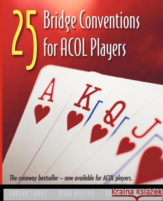 25 Bridge Conventions for ACOL Players Sandra Landy, Mark Horton, Barbara Seagram 9781897106143 Master Point Press - książka