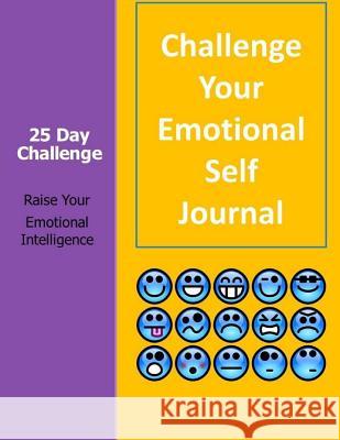 25 Day Challenge - Raise Your Emotional Intelligence Ron Kness 9781726305563 Createspace Independent Publishing Platform - książka